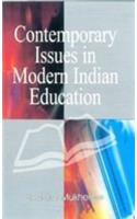 Contemporary Issues In Modern Indian Education