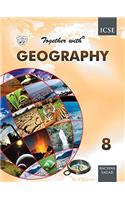 Together With Geography ICSE - 8