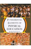 Fundamental Elements Of Physical Education