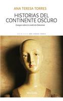 Historias del continente oscuro