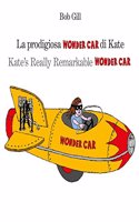 La prodigiosa Wonder car di Kate - italiano e inglese