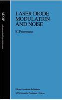 Laser Diode Modulation and Noise
