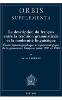 Description Du Francais Entre La Tradition Grammaticale Et La Modernite Linguistique