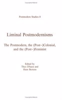Liminal Postmodernisms