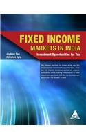 Fixed Income Markets In India: Investment Opportunities For You
