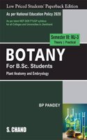 Botany For B.Sc. Students Semester III: MJ-3 | Plant Anatomy and Embryology - NEP 2020 Jharkhand