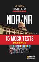 Arihant MISSION UNIFORM NDA/ NA 15 Mock Tests English/ GK