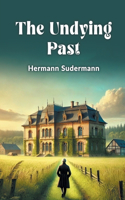 The Undying Past (Edition2024)