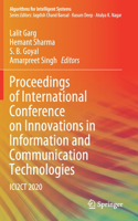 Proceedings of International Conference on Innovations in Information and Communication Technologies