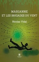 Marianne et les brigades du vent