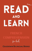 Read and Learn Book 2: French Comprehension for Kids