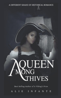A Queen Among Thieves