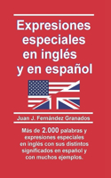 Expresiones especiales en inglés y en español