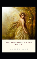 The Orange Fairy Book by Andrew Lang childern fairy book illustrated edition