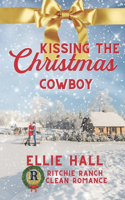 Kissing the Christmas Cowboy