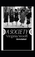 A Society Annotated