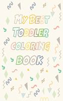 My Best Toddler Coloring Book
