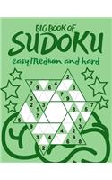 BIG BOOK OF SUDOKU easy, medium and hard