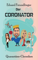 CORONATOR: Eine Familien-Satire zum Kaputtlachen.