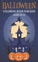 Halloween Coloring Book for Kids Ages 10-14