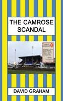 Camrose Scandal