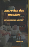 Entretien des meubles