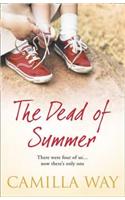 The Dead of Summer