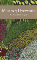 Mosses and Liverworts: Book 97 (Collins New Naturalist Library)