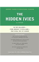 The The Hidden Ivies, 2nd Edition Hidden Ivies, 2nd Edition
