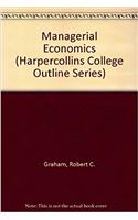 Managerial Economics (Harpercollins College Outline Series)