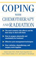 Coping with Chemotherapy and Radiation Therapy: Everything You Need to Know