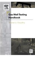 Gas Well Testing Handbook