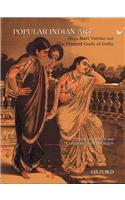 Popular Indian Art: Raja Ravi Varma and the Printed Gods of India