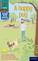 Read Write Inc. Phonics: A happy pug (Grey Set 7 Book Bag Book 1)