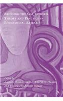 Bridging the Gap Between Theory and Practice in Educational Research: Methods at the Margins