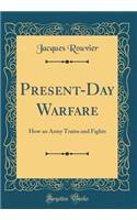 Present-Day Warfare