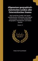 Allgemeines geographisch-statistisches Lexikon aller Österreichischen Staaten