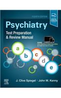 Psychiatry Test Preparation and Review Manual