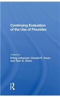 Continuing Evaluation Of The Use Of Fluorides