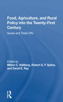 Food, Agriculture, and Rural Policy Into the Twenty-First Century