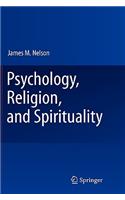 Psychology, Religion, and Spirituality