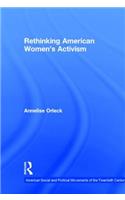 Rethinking American Women's Activism
