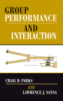 Group Performance And Interaction