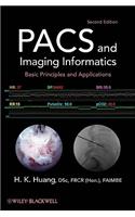 PACS and Imaging Informatics: Basic Principles and Applications