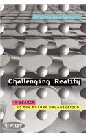 Challenging Reality