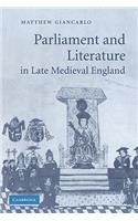 Parliament and Literature in Late Medieval England