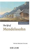 Life of Mendelssohn