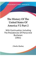 History Of The United States Of America V2 Part 2