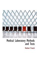 Medical Laboratory Methods and Tests