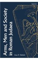 Arms, Men and Society in Roman Judaea
